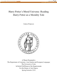 Harry Potter‟S Moral Universe: Reading Harry Potter As a Morality Tale