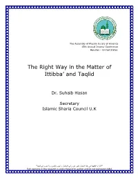 The Right Way in the Matter of Ittibba' and Taqlid