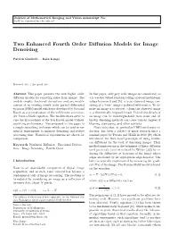 Two Enhanced Fourth Order Diffusion Models for Image Denoising