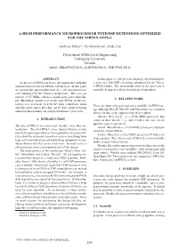 A High Performance Microprocessor with Dsp Extensions Optimized for the Virtex-4 Fpga