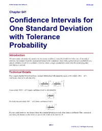 Confidence Intervals for One Standard Deviation with Tolerance Probability