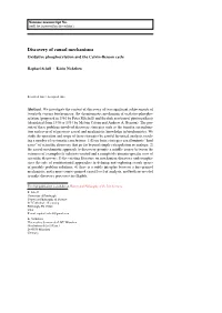 Discovery of Causal Mechanisms Oxidative Phosphorylation and the Calvin-Benson Cycle