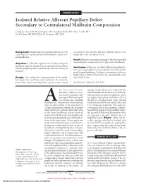 Isolated Relative Afferent Pupillary Defect Secondary to Contralateral Midbrain Compression