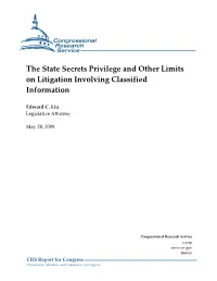 The State Secrets Privilege and Other Limits on Litigation Involving Classified Information