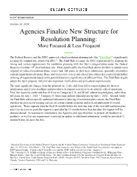 Agencies Finalize New Structure for Resolution Planning