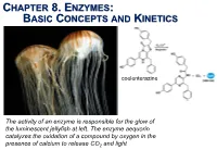 Chapter 8. Enzymes: Basic Concepts and Kinetics