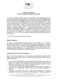 Hereinafter: the “Company”) Would Like to Inform Its Shareholders That Based on a Resolution No