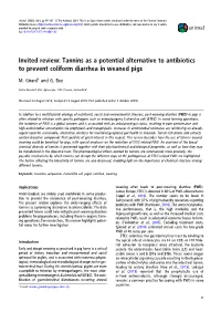 Invited Review: Tannins As a Potential Alternative to Antibiotics to Prevent Coliform Diarrhea in Weaned Pigs