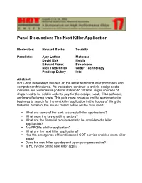 Panel Discussion: the Next Killer Application