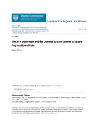 The XYY Supermale and the Criminal Justice System: a Square Peg in a Round Hole