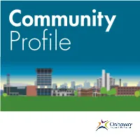 Community Profile Welcome Message from Mayor Henry Table of Contents