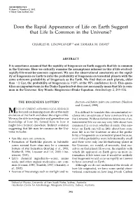 Does the Rapid Appearance of Life on Earth Suggest That Life Is Common in the Universe?