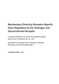 Mechanisms Directing Receptor-Specific Gene Regulation