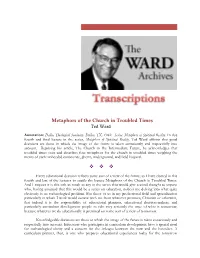 Metaphors of the Church in Troubled Times Ted Ward