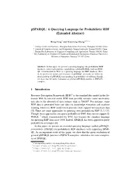 Psparql: a Querying Language for Probabilistic RDF (Extended Abstract)