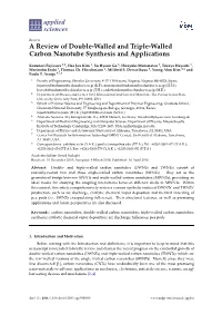 A Review of Double-Walled and Triple-Walled Carbon Nanotube Synthesis and Applications