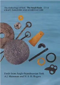 Finds from Anglo-Scandinavian York A.J. Mainman and N. S. H. Rogers the Archaeology of York