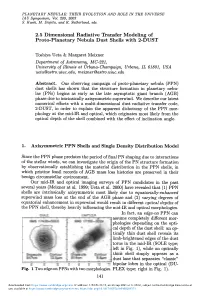2.5 Dimensional Radiative Transfer Modeling of Proto-Planetary Nebula Dust Shells with 2-DUST
