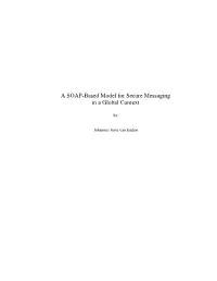 A SOAP-Based Model for Secure Messaging in a Global Context