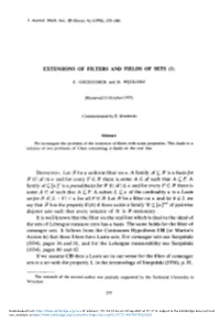Extensions of Filters and Fields of Sets (I)
