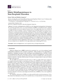Matrix Metalloproteinases in Non-Neoplastic Disorders