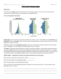 POPULATION PYRAMIDS LESSON Objectives Intro to Population