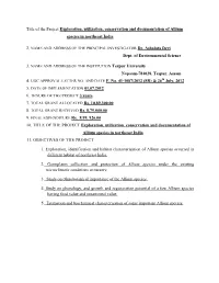 Project Title: Exploration, Utilization, Conservation and Documentation of Allium Species in Northeast India
