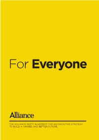 The Alliance Party Blueprint for an Executive Strategy to Build a Shared and Better Future Contents