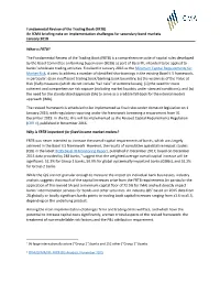 FRTB) an ICMA Briefing Note on Implementation Challenges for Secondary Bond Markets January 2018