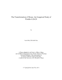 The Transformation of Moses: an Exegetical Study of Exodus 4:24-26