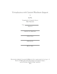 Virtualization with Limited Hardware Support