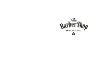 Beard Styling 40 a Service for Longer and More Styled Beards – Sculpt the Beard, Neckline Foiled, Finished with Hot Towel and Cheekbones Razored