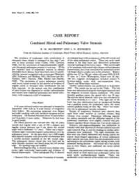 CASE REPORT Combined Mitral and Pulmonary Valve Stenosis R