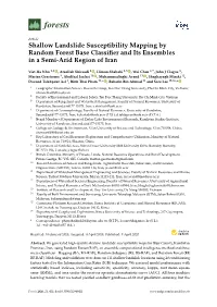 Shallow Landslide Susceptibility Mapping by Random Forest Base Classiﬁer and Its Ensembles in a Semi-Arid Region of Iran