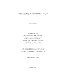 Three Essays in Mechanism Design