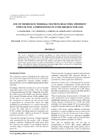 Use of Thorium in Thermal-Neutron Reactors: Different Types of Fuel Compositions in Vver-1000 Reactor Cell