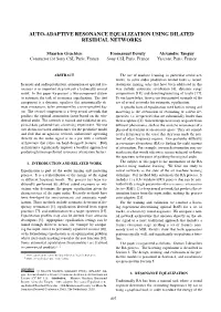 Auto-Adaptive Resonance Equalization Using Dilated Residual Networks