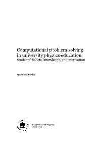 Computational Problem Solving in University Physics Education Students’ Beliefs, Knowledge, and Motivation