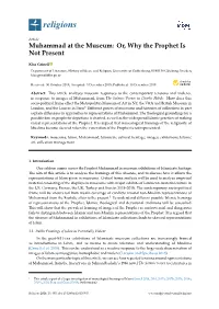 Muhammad at the Museum: Or, Why the Prophet Is Not Present