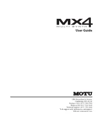 MX4 Tutorial 19 the MX4 Window 53 Five Things You Should Know About MX4 55 Troubleshooting