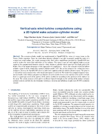 Vertical-Axis Wind-Turbine Computations Using a 2D Hybrid Wake Actuator-Cylinder Model