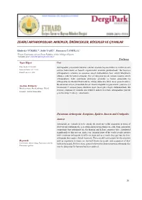 Zehirli Arthropodlar: Akrepler, Örümcekler, Böcekler Ve Çiyanlar