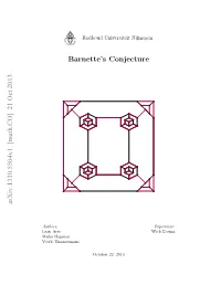 Barnette's Conjecture Arxiv:1310.5504V1 [Math.CO] 21