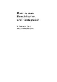 Disarmament Demobilisation and Reintegration