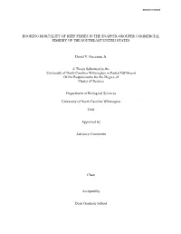 Hooking Mortality of Reef Fishes in the Snapper-Grouper Commercial Fishery of the Southeast United States