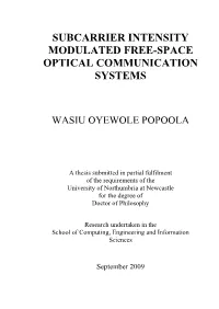Subcarrier Intensity Modulated Free-Space Optical Communication Systems
