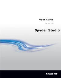Christie Spyder Studio User Guide Jun 28, 2021