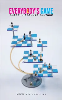 Everybody's Game: Chess in Popular