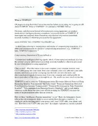 TEMPEST Fundamentals) Says That There Are Three Types of TEMPEST Signals; Red Baseband Signals, Modulated Spurious Carriers, and Impulsive Emanations