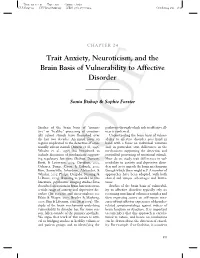 Trait Anxiety, Neuroticism, and the Brain Basis of Vulnerability to Affective Disorder